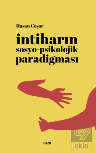 İntiharın Sosyo-Psikolojik Paradigması