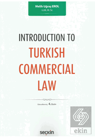 Introduction to Turkish Commercial Law