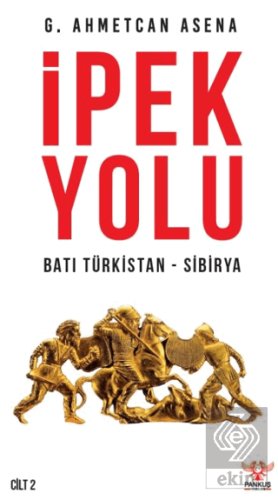 İpek Yolu - Cilt 2