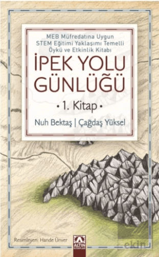 İpek Yolu Günlüğü (1. Kitap)