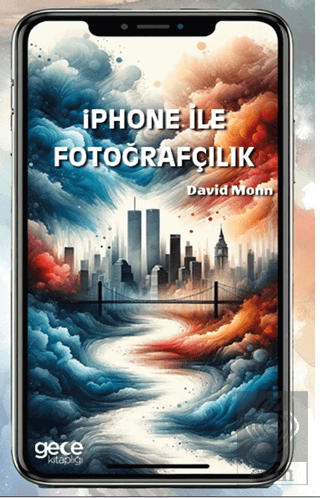 Iphone ile Fotoğrafçılık