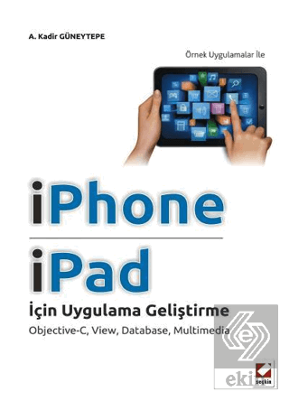 iPhone ve iPad için Uygulama Geliştirme