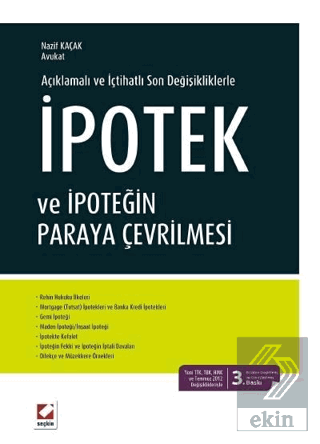 İpotek Ve İpoteğin Paraya Çevrilmesi