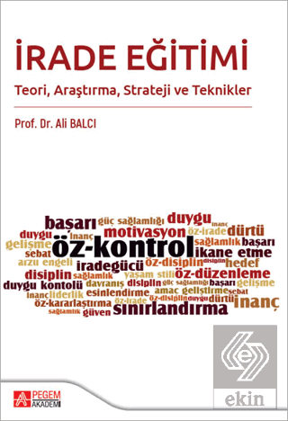 İrade Eğitimi Teori Araştırma Strateji ve Teknikle