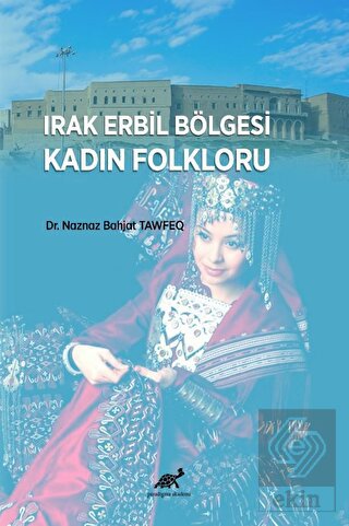 Irak Erbil Bölgesi Kadın Folkloru