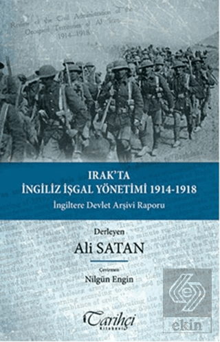 Irak\'ta İngiliz İşgal Yönetimi 1914-1918