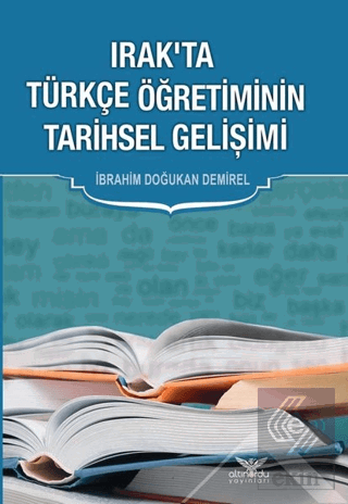 Irak'ta Türkçe Öğretiminin Tarihsel Gelişimi