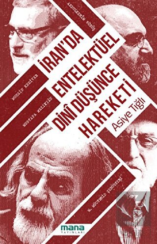 İran\'da Entelektüel Dini Düşünce Hareketi