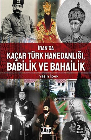 İran'da Kaçar Türk Hanedanlığı Babilik ve Bahailik