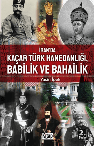 İran'da Kaçar Türk Hanedanlığı Babilik ve Bahailik