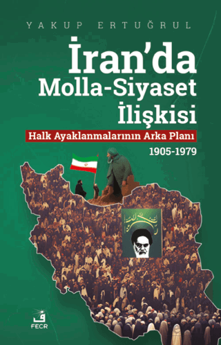 İran'da Molla-Siyaset İlişkisi