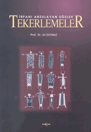 İrfanı Arzulayan Sözler Tekerlemeler