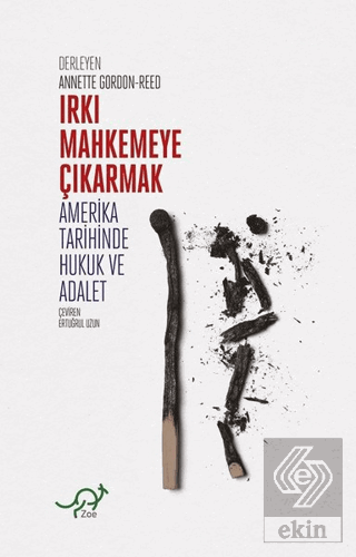 Irkı Mahkemeye Çıkarmak