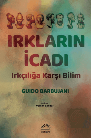 Irkların İcadı