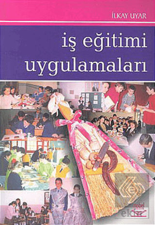 İş Eğitimi Uygulamaları