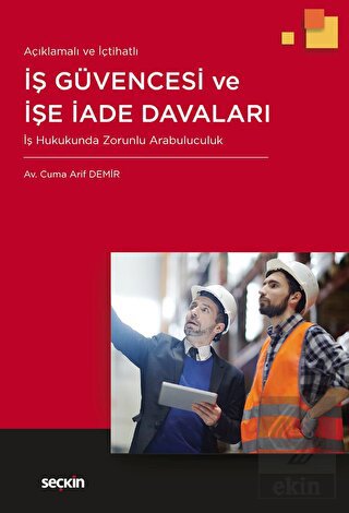 İş Güvencesi ve İşe İade Davaları