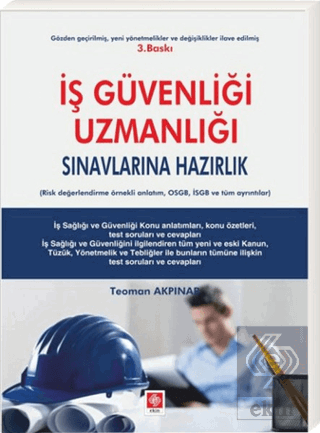 İş Güvenliği Uzmanlığı Sınavlarına Hazırlık