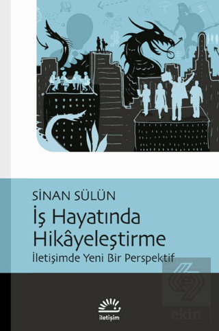 İş Hayatında Hikayeleştirme