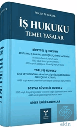 İş Hukuku Temel Yasalar