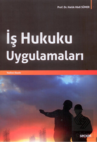 İş Hukuku Uygulamaları