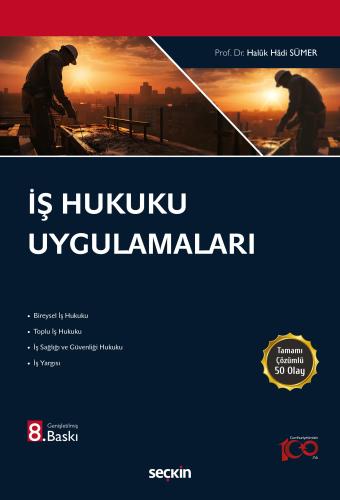 İş Hukuku Uygulamaları