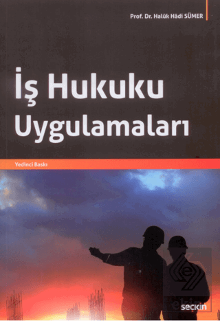 İş Hukuku Uygulamaları