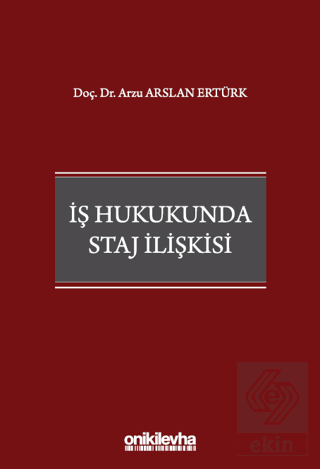 İş Hukukunda Staj İlişkisi