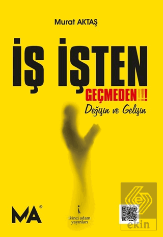 İş İşten Geçmeden!