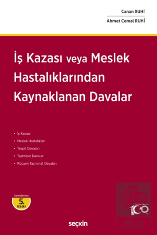 İş Kazası veya Meslek Hastalıklarından Kaynaklanan Davalar