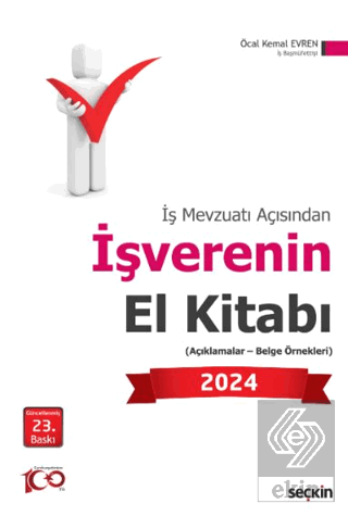 İş Mevzuatı Açısından İşverenin El Kitabı 2024