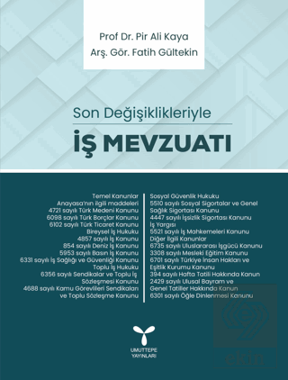 İş Mevzuatı - Son Değişiklikleriyle