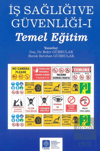 İş Sağlığı ve Güvenliği – I – (Temel Eğitim)