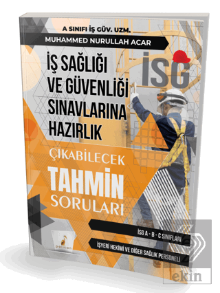 İş Sağlığı ve Güvenliği İSG Çıkabilecek Tahmin Sor