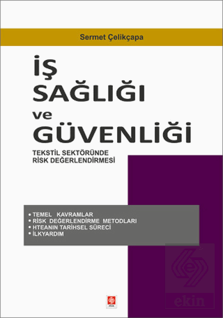 İş Sağlığı ve Güvenliği Teks.Sekt.Risk Değerlendir