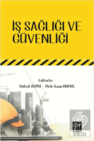 İş Sağlığı ve Güvenliği