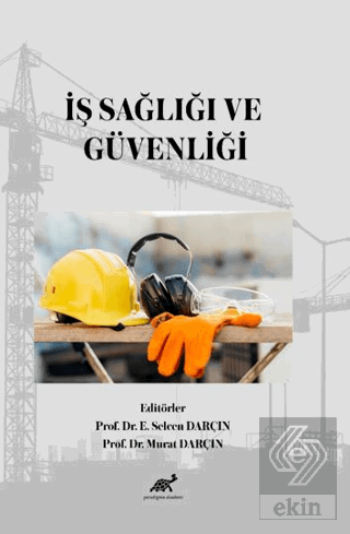 İş Sağlığı ve Güvenliği