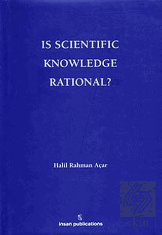 Is Scientific Knowledge Rational?