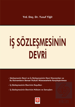 İş Sözleşmesinin Devri Yusuf Yiğit