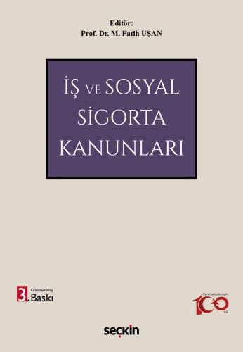 İş ve Sosyal Sigorta Kanunları