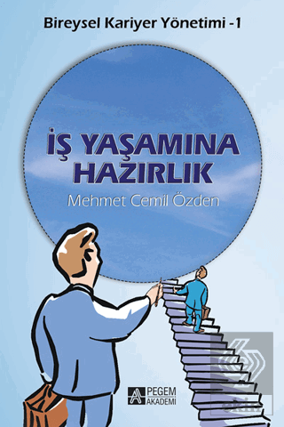 İş Yaşamına Hazırlık