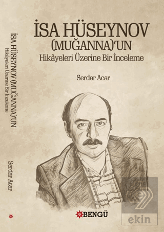 İsa Hüseynov (Muganna)'un Hikayeleri Üzerine Bir İnceleme