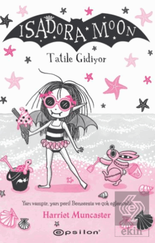 Isadora Moon: Tatile Gidiyor