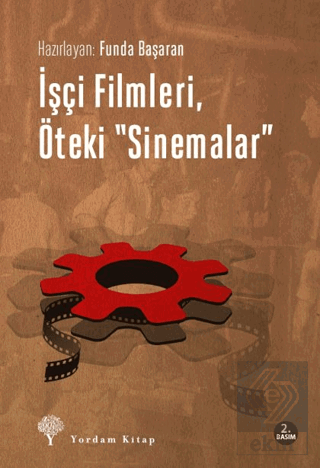 İşçi Filmleri, Öteki Sinemalar