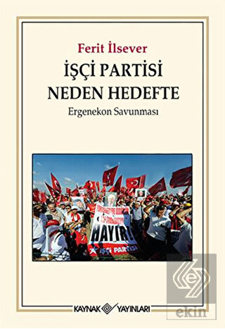 İşçi Partisi Neden Hedefte