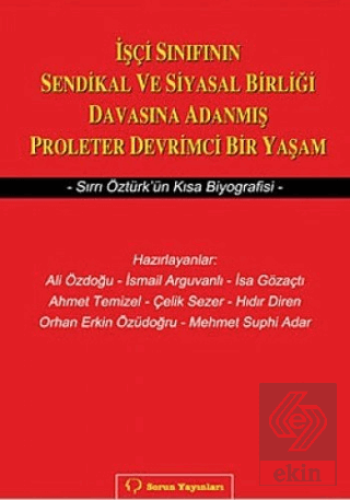 İşçi Sınıfının Sendikal ve Siyasal Birliği Davasın