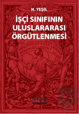 İşçi Sınıfının Uluslararası Örgütlenmesi