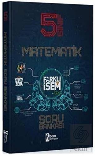 İsem 5. Sınıf Matematik Farklı İsem Soru Bankası