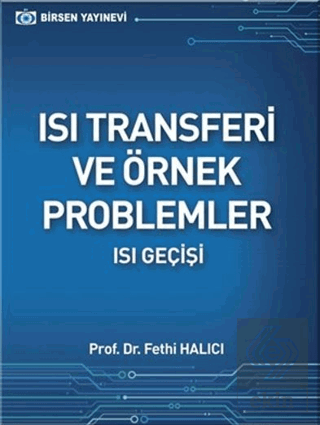 Isı Transferi ve Örnek Problemler