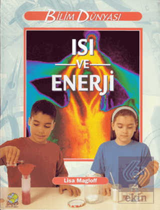 Isı ve Enerji