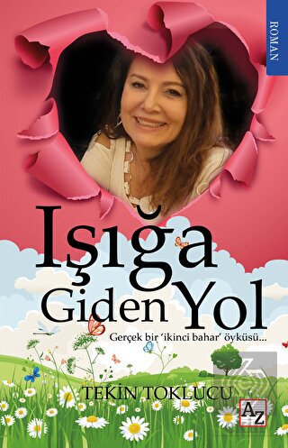 Işığa Giden Yol